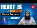 React JS Tutorial How to Use Spread Operator in React JS with Real Examples