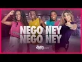 Download Lagu Nego Ney Nego Ney - DJ Lindão e Nego Ney | FitDance TV (Coreografia Oficial)