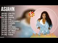 Download Lagu Asiahn Greatest Hits ~ Top 100 Artists To Listen in 2022 \u0026 2023
