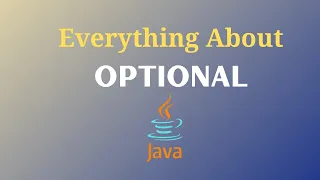 OPTIONAL in Java Handling NULL values and NullPointerException
