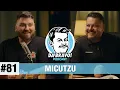 DA BRAVO! Podcast #81 cu Micutzu 2024