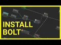 Install Bolt Beginner Tutorial - the easy way
