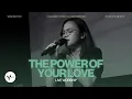 Lagu Hillsong Worship - The Power of Your Love (Live Worship) | LifeCreative