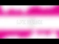 Download Lagu OMFG- i love you LFZ Remix Nightcore