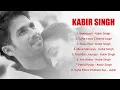 Download Lagu KABIR SINGH JUKEBOX: Kabir Singh | Shahid Kapoor, Kiara Advani | Sandeep Reddy Vanga | Audio Jukebox