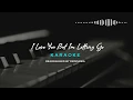 Download Lagu I Love You But I'm Letting Go | Piano Karaoke (Original Key)
