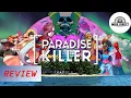 Solving the Crime to End all Crimes - Paradise Killer Review Steam
