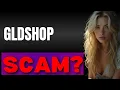 GLDShop Review Is GLD Shop Legit or Scam