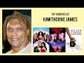 Hawthorne James Top 10 Movies of Hawthorne James Best 10 Movies of Hawthorne James