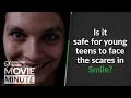 Is it safe for young teens to face the scares in Smile Common Sense Movie Minute