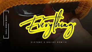 everything victony driikz remiix 2024