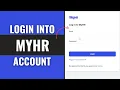 How to Login Into Account on MyHR 2025 Sign In to Account on MyHR