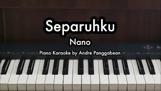 Download Separuhku - Nano | Piano Karaoke by Andre Panggabean MP3