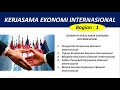 Download Lagu KERJASAMA EKONOMI INTERNASIONAL - DESKRIPSI KERJASAMA EKONOMI INTERNASIONAL