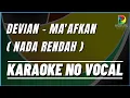 DEVIAN COVER CROSS BOTTOM - MA'AFKAN, Karaoke No Vokal, Nada Rendah (Key Low)