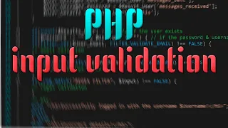 The Basics of Input Validation in Cyber Security
