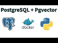 Setup Use pgvector in Python with Docker Complete Guide