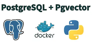 Setup Use pgvector in Python with Docker Complete Guide
