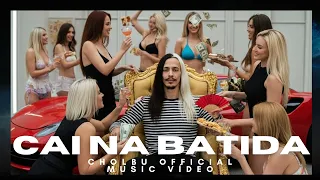 CholBu - Cai Na Batida (Official Music Video)