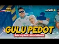 Download Lagu NDARBOY GENK x WORO WIDOWATI - GULU PEDOT (Official Live Music)