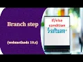 Branch flow step by step Branch as expression condtion Webmethods Tutorial for beginners
