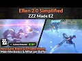 Ellen 2 0 Rework Simplified Guide ZZZ Made EZ