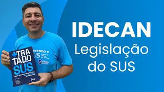 PB SAÚDE | LEGISLAÇÃO DO SUS | REVISÃO FINAL | 175 QUESTÕES IDECAN