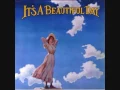 Download Lagu It's A Beautiful Day White Bird