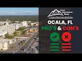 UPDATED Ocala FL PRO S CON S