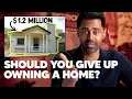 Should You Give Up Owning a Home with Kyla Scanlon