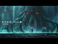 HIDDEN REALMS chapter 8 (Dark Dubstep / Deep Bass MIX)