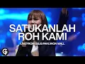 Download Lagu Satukanlah Roh Kami Ya Tuhan | Cover by GSJS Worship | Glady Febe Tuwoh