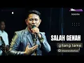 Download Lagu SALAH GENAH - GILANG TAMA ( LIVE ORGAN) || THE GEN ZIE OF PANTURA SELIYA MARSELLA