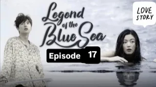 legend of the blue sea episode 17