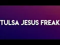 Download Lagu Lana Del Rey - Tulsa Jesus Freaks