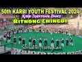 Ritnong Chingdi || KCS Diphu - Manja || 50th Karbi Youth Festival 2024