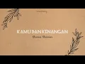 Download Lagu Shanna Shannon - Kamu Dan Kenangan 🎶 Lyrics