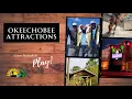 Okeechobee Attractions