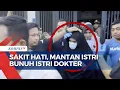 Lagu Istri Dokter Tewas di Tangan Mantan Istri, Motif Karena Sakit Hati