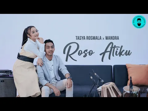 Download MP3 Tasya Rosmala ft. Wandra - Roso Atiku