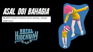 Download 1 HARI BUAT DOI KETAWA HOTEL HIDEAWAY MP3