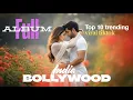 Lagu FULL ALBUM TERBARU INDIA BOLLYWOOD||VIRAL TIK TOK 2025||TRENDING MUSIK BOLLYWOOD BIKIN BAPER \u0026 MEWEK