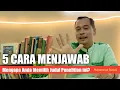 Download Lagu 5 CARA MENJAWAB MENGAPA ANDA MEMILIH JUDUL INI