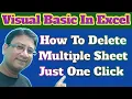 How To Delete Sheet In Excel Using Vba Delete Multiple Sheet Using Vba Code