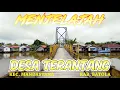 Lagu MENJELAJAH DESA TERANTANG KECAMATAN MANDASTANA KAB. BATOLA | KALIMANTAN SELATAN