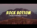 Hailee Steinfeld - Rock Bottom ft. DNCE (Lyrics)