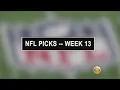 CBS Local Sports NFL Picks Week 13