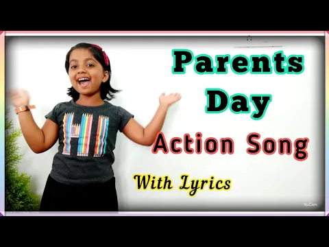 Download MP3 Parents day song with action \u0026 Lyrics, July 25 ,Thank you song, greeting song for parents English