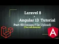 Angular Image Upload Part-2 Angular File Upload using Laravel API
