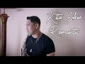 Download Lagu Kita Bikin Romantis - Maliq \u0026 D'Essentials ( Saxophone Cover)